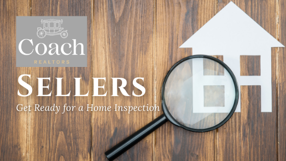 Home Inspection How-To - Sellers - Coach Realtors